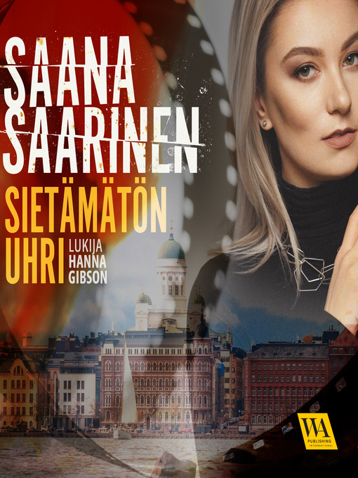 Title details for Sietämätön uhri by Saana Saarinen - Wait list